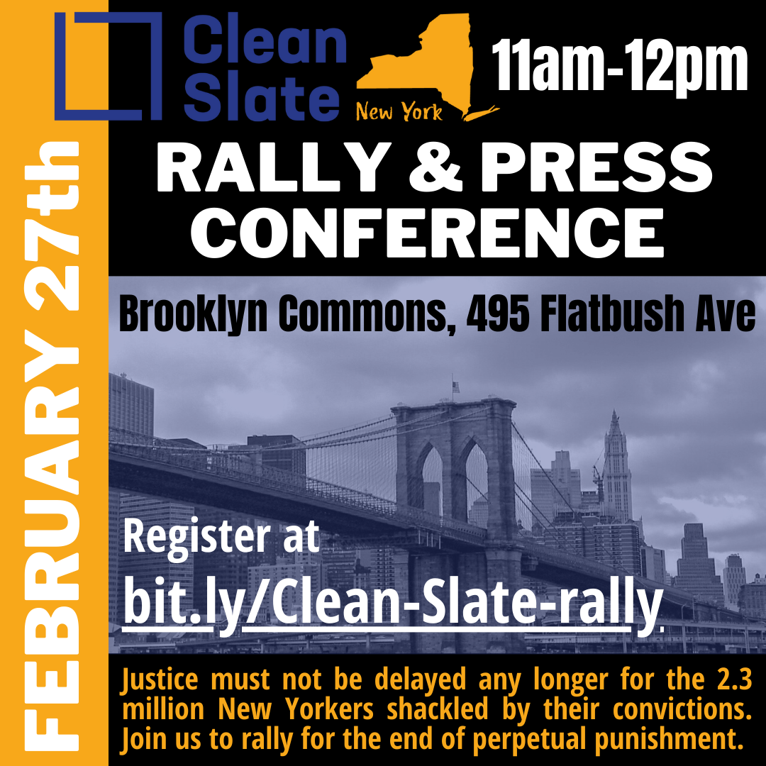 PLEASE JOIN #CleanSlateNY on FEBRUARY 27 and MARCH 8 to END PERPETUAL PUNISHMENT